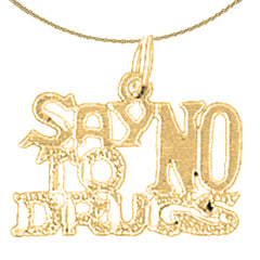 Anhänger mit der Aufschrift „Say No To Drugs“ aus 14-karätigem oder 18-karätigem Gold