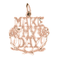 14K or 18K Gold Make My Day Saying Pendant