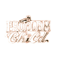 14K or 18K Gold Problem Child Saying Pendant