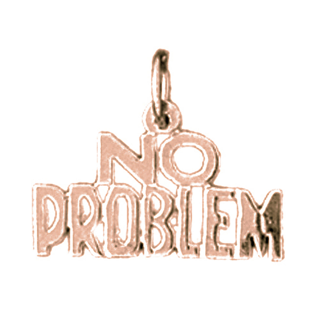 14K or 18K Gold No Problem Saying Pendant