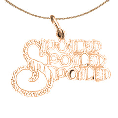 Anhänger mit Spruch „Spoiled Spoiled Spoiled“ aus 14 oder 18 Karat Gold