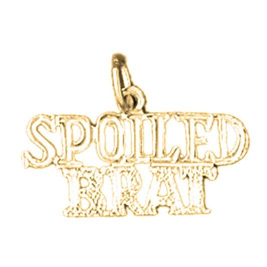 14K or 18K Gold Spoiled Brat Saying Pendant