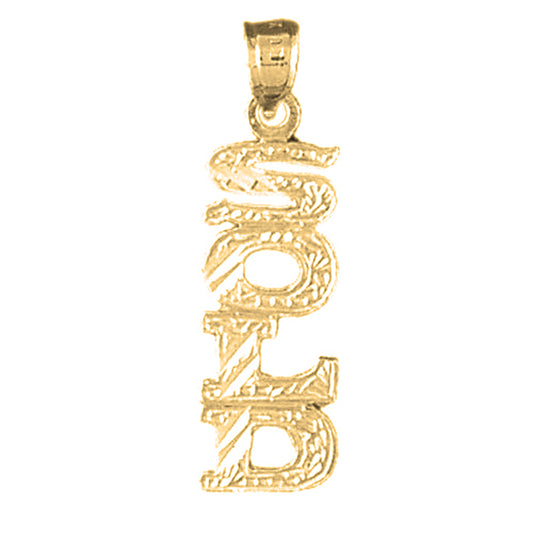 14K or 18K Gold Sold Saying Pendant