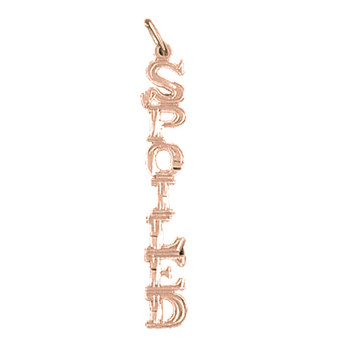 14K or 18K Gold Spoiled Saying Pendant