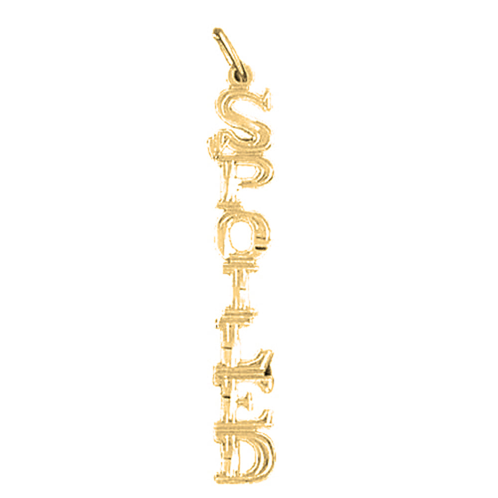 14K or 18K Gold Spoiled Saying Pendant