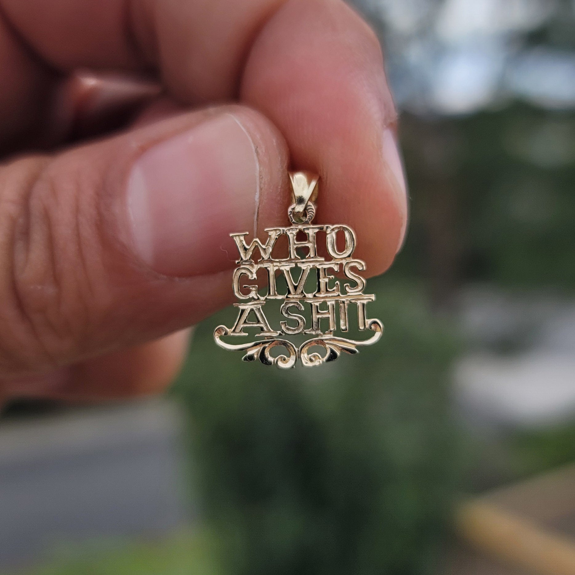 14K or 18K Gold Who Gives A Shit Saying Pendant