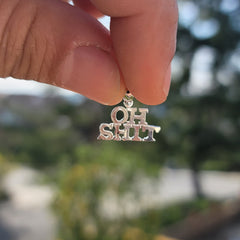 14K or 18K Gold Oh Shit Saying Pendant
