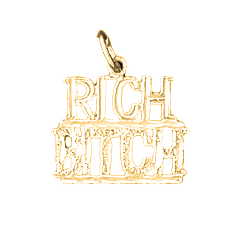 14K or 18K Gold Rich Bitch Saying Pendant