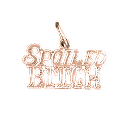 14K or 18K Gold Spoiled Bitch Saying Pendant