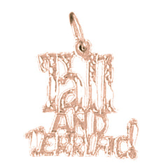 14K or 18K Gold Tall And Terrific Saying Pendant
