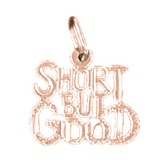 14K or 18K Gold Short But Good Saying Pendant