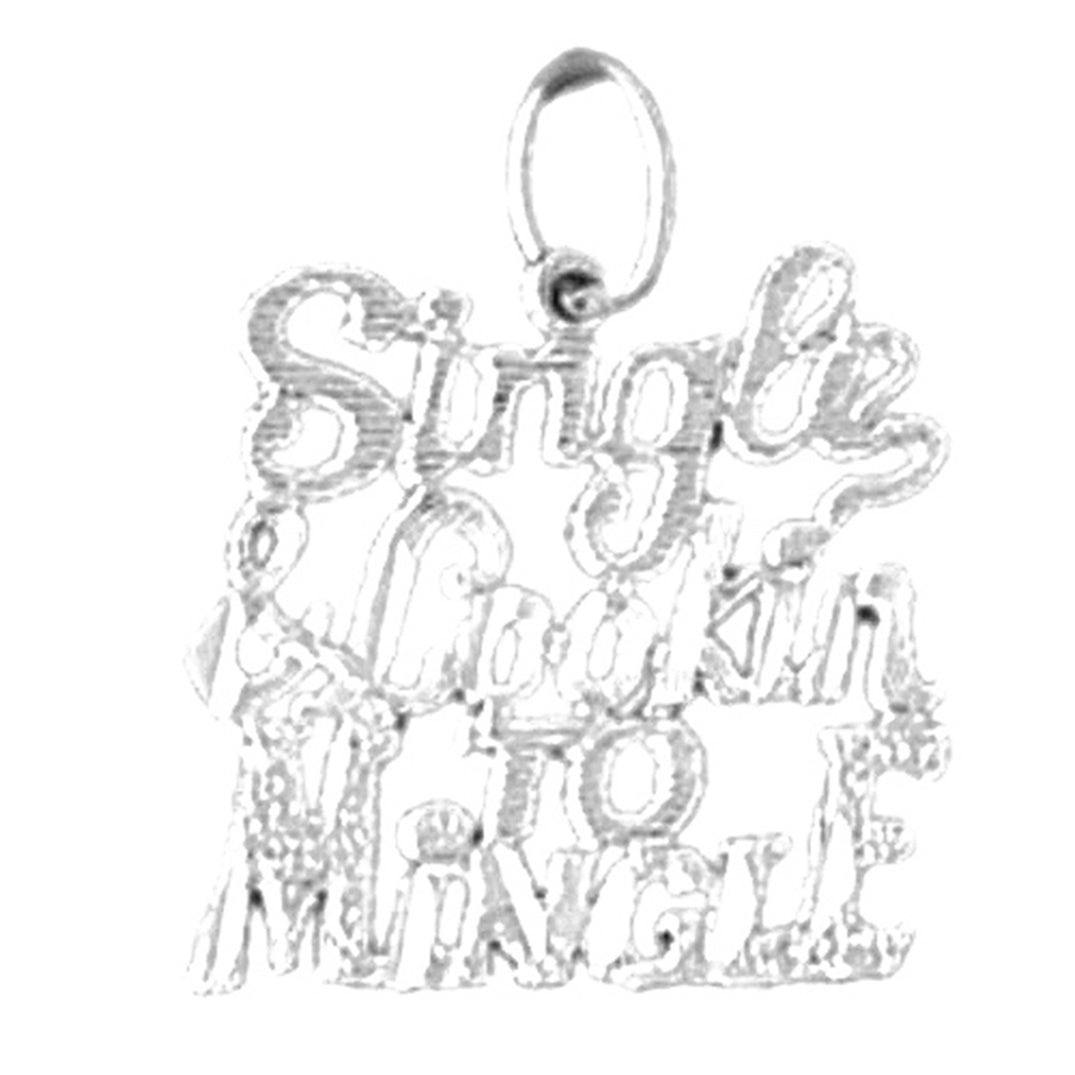 14K or 18K Gold Single Lookin To Mingle Saying Pendant