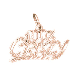 14K or 18K Gold 100% Crazy Saying Pendant