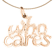 14K or 18K Gold Who Cares Saying Pendant