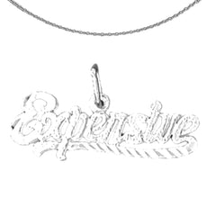 Sterling Silver Expensive Saying Pendant (Rhodium or Yellow Gold-plated)