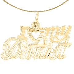Sterling Silver I Love My Dentist Pendant (Rhodium or Yellow Gold-plated)