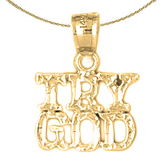 Sterling Silver Try God Pendant (Rhodium or Yellow Gold-plated)