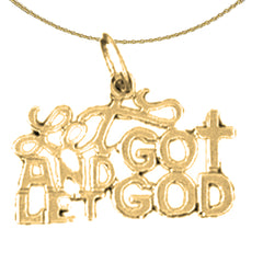 14K or 18K Gold Let Go And Let God Saying Pendant