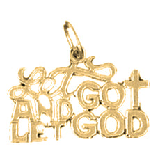 14K or 18K Gold Let Go And Let God Saying Pendant