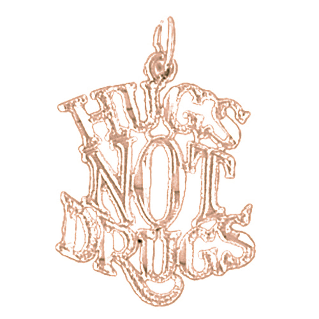 14K or 18K Gold Hugs Not Drugs Saying Pendant