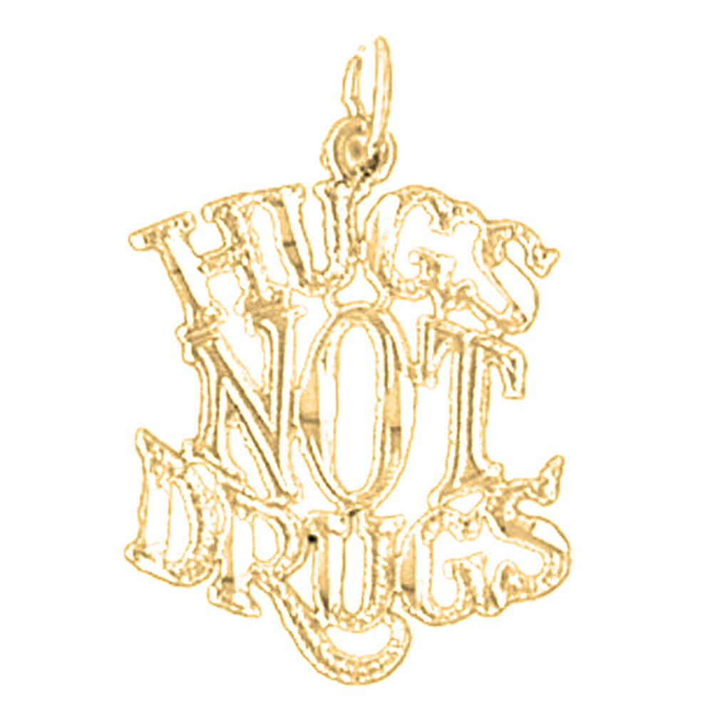 14K or 18K Gold Hugs Not Drugs Saying Pendant