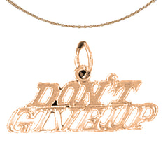 14K or 18K Gold Don't Give Up Saying Pendant