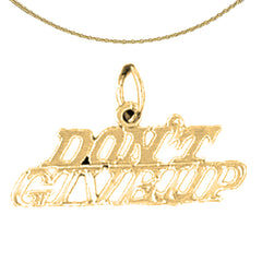 Anhänger mit der Aufschrift „Don’t Give Up“ aus 14-karätigem oder 18-karätigem Gold