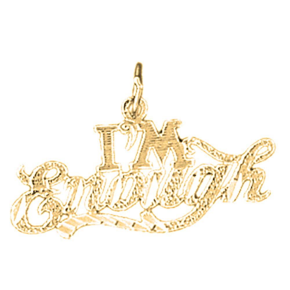 14K or 18K Gold I'm Enough Saying Pendant