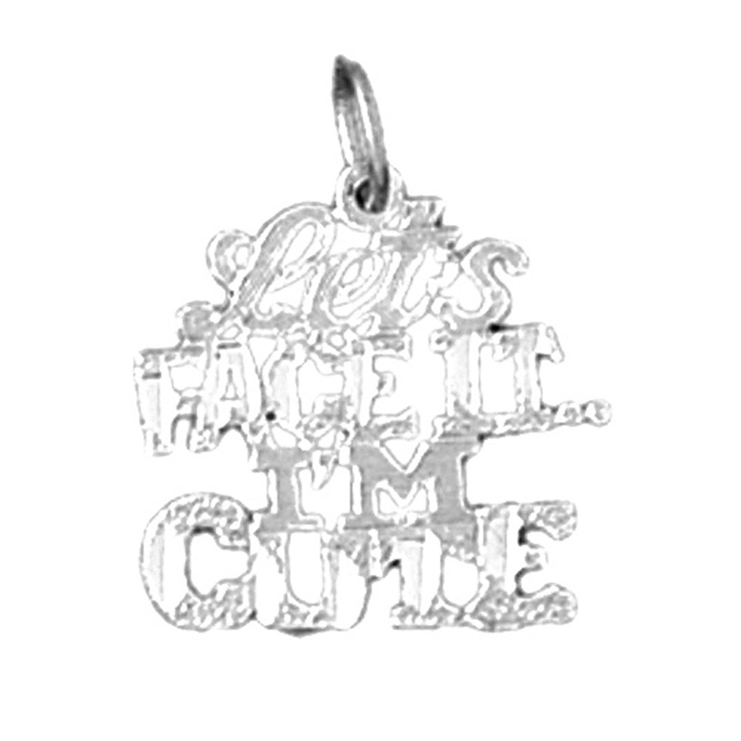 14K or 18K Gold Let's Face ItàI'm Cute Saying Pendant