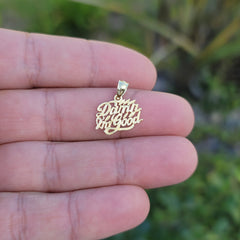 14K or 18K Gold Damn I'm Good Saying Pendant