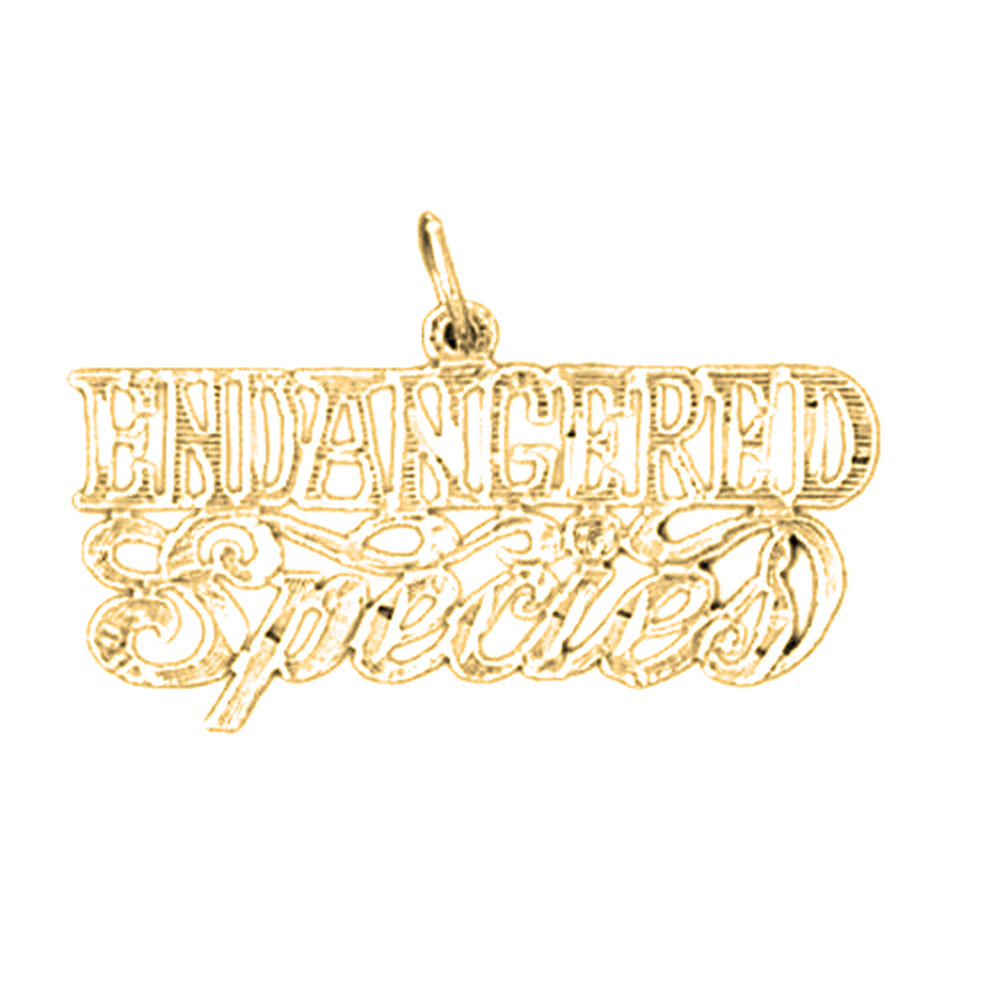 14K or 18K Gold Endangered Species Saying Pendant