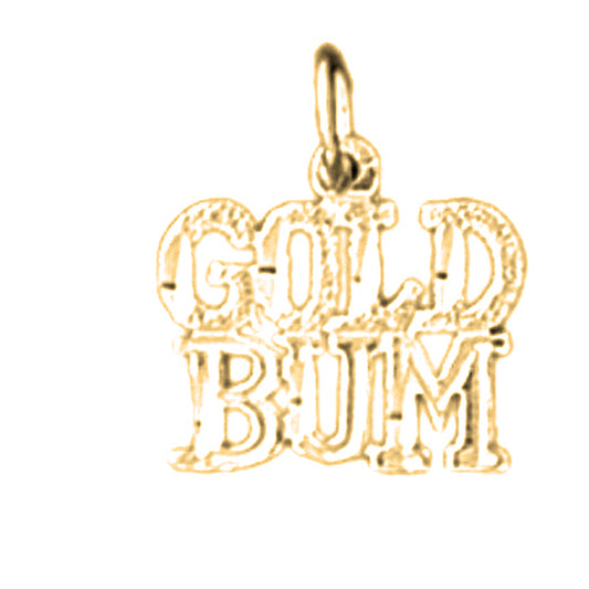 14K or 18K Gold Gold Bum Saying Pendant