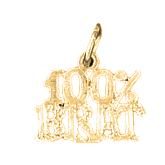 14K or 18K Gold 100% Brat Saying Pendant