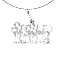 14K or 18K Gold Spoiled Bitch Saying Pendant