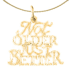 Anhänger mit dem Spruch „Nicht älter, nur besser“ aus 14 Karat oder 18 Karat Gold