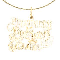14K or 18K Gold Happiness is Breaking Even Saying Pendant