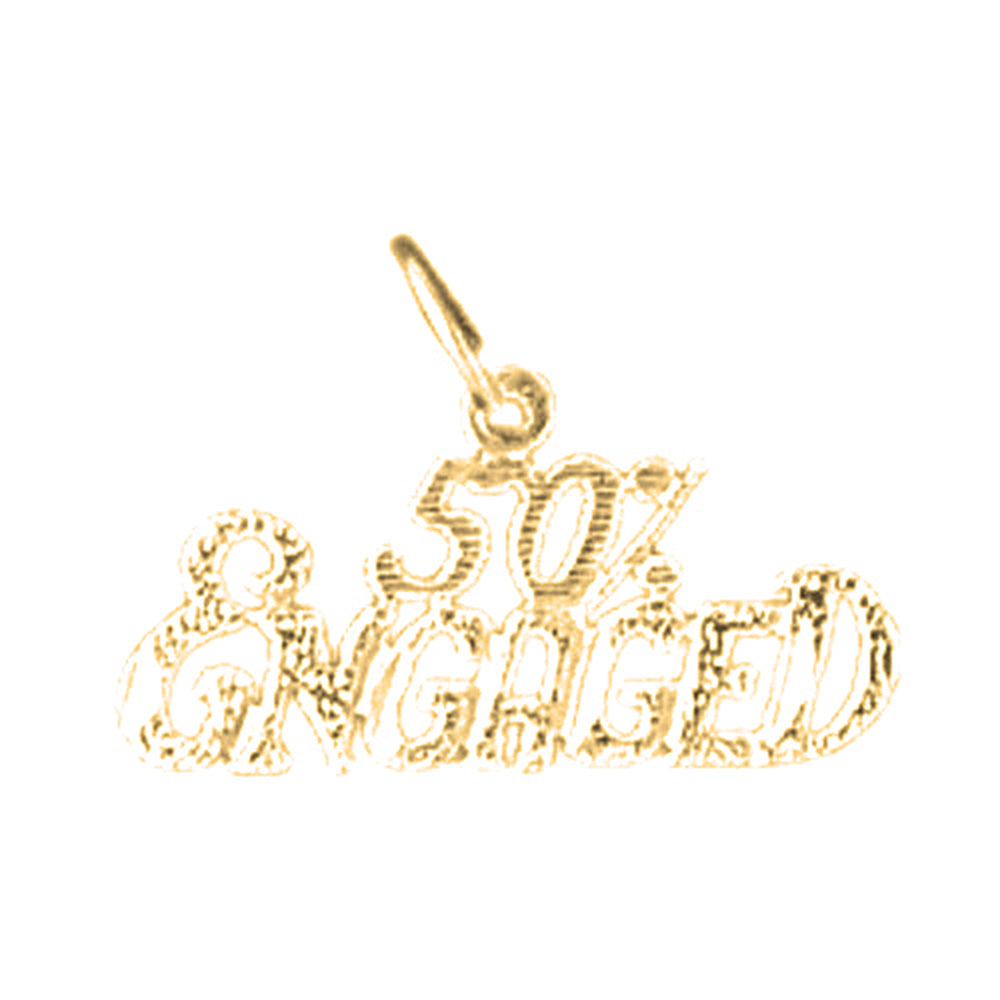14K or 18K Gold 50% Engaged Saying Pendant