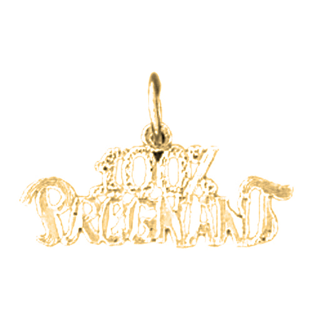 14K or 18K Gold 100% Pregnant Saying Pendant