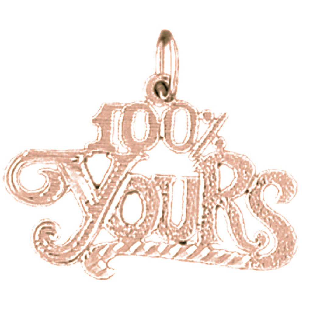 14K or 18K Gold 100% Yours Saying Pendant