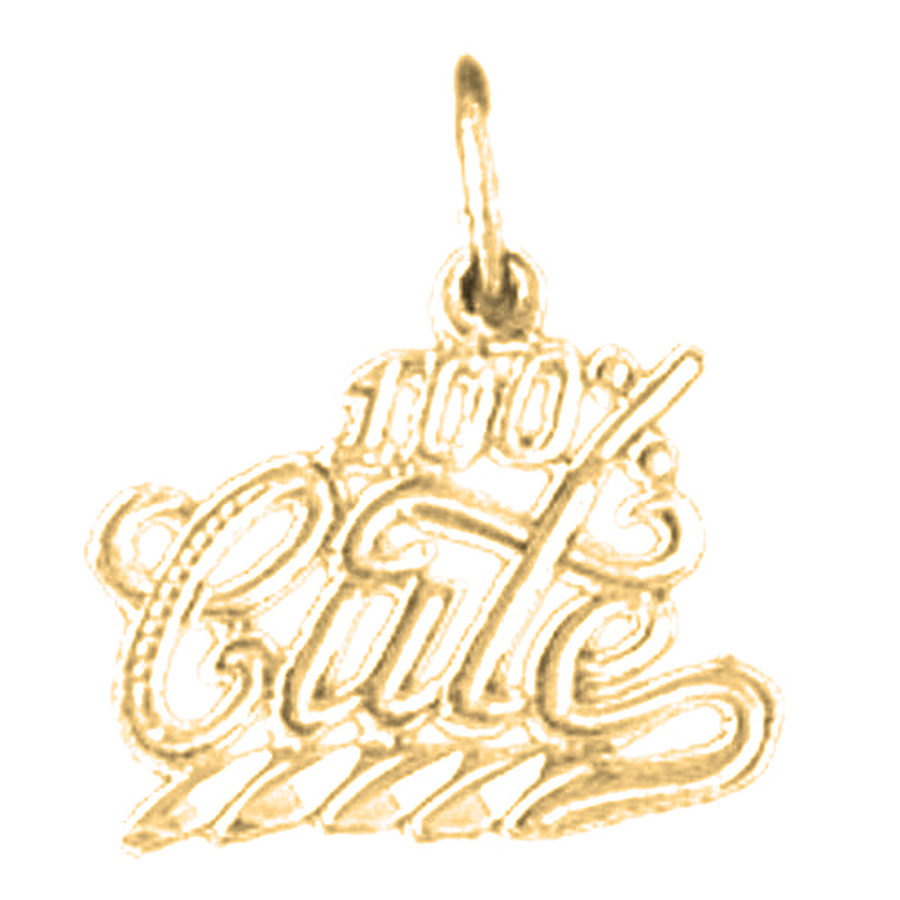 14K or 18K Gold 100% Cute Saying Pendant