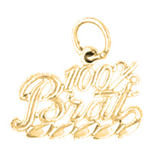 14K or 18K Gold 100% Brat Saying Pendant