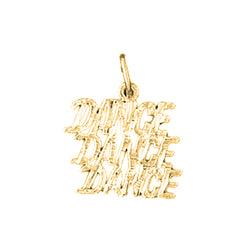 14K or 18K Gold Dance Dance Dance Saying Pendant