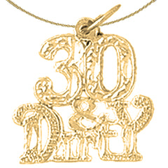 14K or 18K Gold 30 And Dirty, Thirty And Dirty Pendant