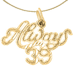 14K or 18K Gold Always 39, Always Thirty Nine Pendant