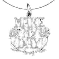 Sterling Silver "Make My Day" Saying Pendant (Rhodium or Yellow Gold-plated)
