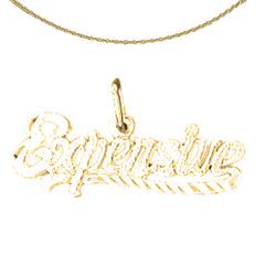 Sterling Silver Expensive Saying Pendant (Rhodium or Yellow Gold-plated)