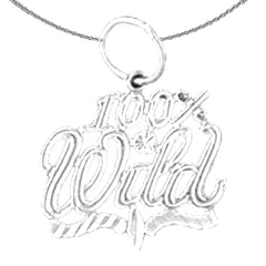 Sterling Silver 100% Wild Saying Pendant (Rhodium or Yellow Gold-plated)