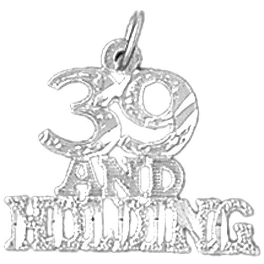 Sterling Silver 39 And Holding, Thirty Nine And Holding Pendant